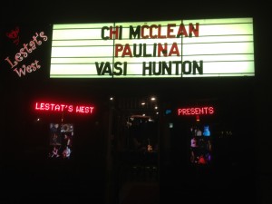 The marquis at Lestat's West in San Diego, CA prior to the show.